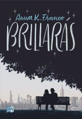 Brillaras - TRILOGÍA